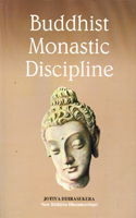 Buddhist Monastic Discipline